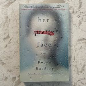 Her Pretty Face By Robyn Harding - Paperback Book